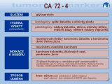 CA 72 – 4 (onkofetální antigen)